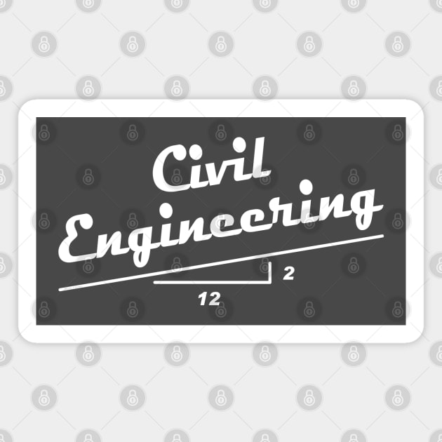 Civil Engineer Slope White Text Magnet by Barthol Graphics